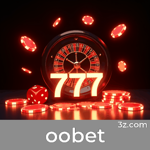 oobet: O Seu Cassino Online de Confiança