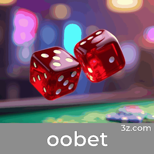 oobet: O Seu Cassino Online de Confiança